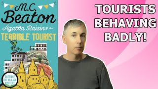 MC Beaton  The Terrible Tourist Agatha Raisin  Book Review [upl. by Nomae]