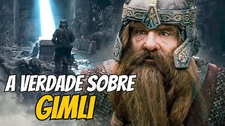 A VERDADEIRA história de GIMLI  O Senhor dos Anéis lotr [upl. by Woodward821]