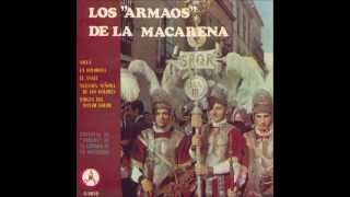 Marcha Semana Santa Los Armaos´´ de la Macarena Soleá [upl. by Anitroc]