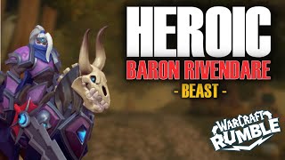 HEROIC Baron Rivendare 45  Beast  Old MurkEye Plaguelands  Warcraft Rumble [upl. by Engleman301]