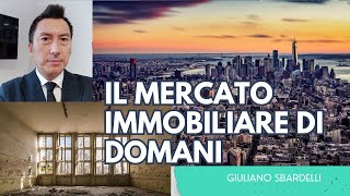 Come penso andrà il mercato immobiliare previsioni a lungo termine [upl. by Demetri]