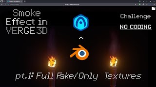 Creating Smoke Effect with Blender and Verge3D Part 1 [upl. by Ateloj386]