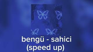 bengü  sahici speed up [upl. by Llesirg]