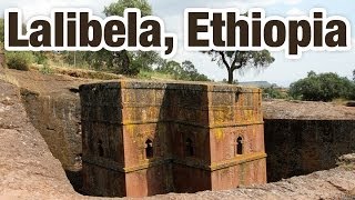 Lalibela Ethiopia ላሊበላ  Tour of the Incredible Rock Churches [upl. by Mraz]