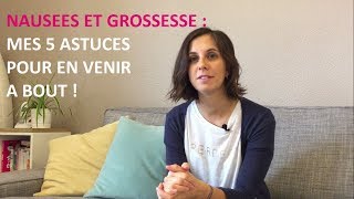 5 astuces pour vaincre les nausées de la femme enceinte [upl. by Nittirb521]