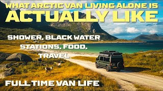 What Arctic Van Life Alone is Actually like Vanlife Solo Camping Shower Black Water Travel Food [upl. by Natsud]