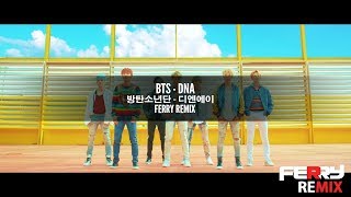 BTS 방탄소년단  DNA Ferry Remix [upl. by Helbonnah887]