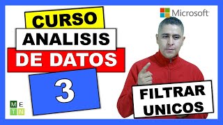 3 3 FORMAS PARA FILTRAR VALORES ÚNICOS EN EXCEL  CURSO DE GESTIÓN DE ANÁLISIS DE DATOS EN EXCEL [upl. by Yesllek456]