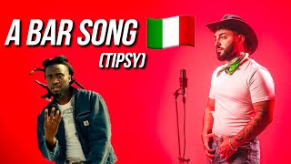 A Bar Song Tipsy 🇮🇹 in ITALIANO Stefano Germanotta Shaboozey [upl. by Jo-Anne703]