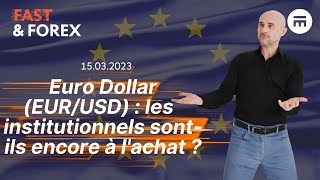 Euro Dollar un gagnant des faillites bancaires US   Fast amp Forex  Swissquote [upl. by Boehike]