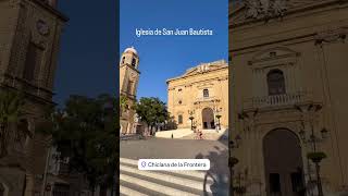 Iglesia de San Juan Bautista Chiclana de la Frontera [upl. by Engel]