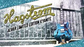 Hagstrom Alvar Limited Edition Kyanite Review [upl. by Hump373]