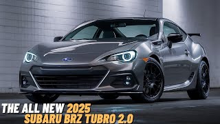 WAIT IS OVER The All New 2025 Subaru BRZ Turbo Officially Revealed  FIRST LOOK [upl. by Dilan]