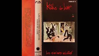 03  KAKA DE LUXE  Pero me aburro LAS CANCIONES MALDITAS 1983 [upl. by Jaal]