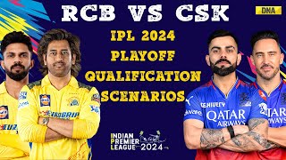 RCB Vs CSK IPL 2024 Playoff Qualification Scenarios For RCB And CSK I MS Dhoni I Virat Kohli [upl. by Enitsenrae]