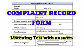 COMPLAINT RECORD FORM Listening test [upl. by Aloibaf]