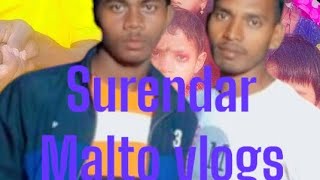 new Malto dinejpur video Surendar Malto vlogs [upl. by Ttam]