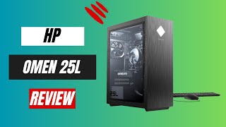 HP Omen 25L Review [upl. by Palm]