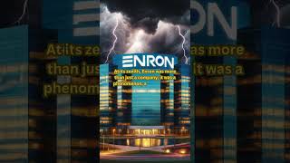 The Rise and Fall of Enron EnronScandal CorporateCollapse BusinessLessons FinanceEducation [upl. by Sitnik]