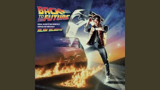 Back To The Future From quotBack To The Futurequot Original ScoreEnd Credits [upl. by Gnuhn]