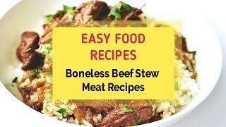 Boneless Beef Stew Meat Recipes [upl. by Hgielhsa]