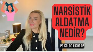 NARSİSTİK ALDATMA NEDİR [upl. by Yeca]