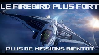 Sabre Firebird plus fort  De nouvelles missions bientot [upl. by Parsifal]