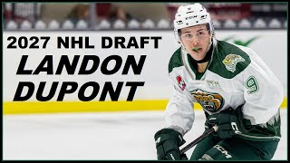 LANDON DUPONT  2027 NHL Draft [upl. by Llewellyn]