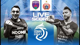 🔴LIVE SCORE  PERSITA VS PERSIJA JAKARTA  LIGA 1 INDONESIA [upl. by Einnos]