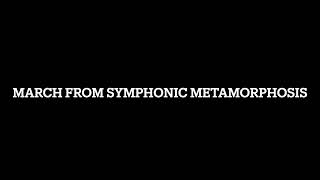 March From Symphonic Metamorphosis [upl. by Chong]