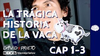 LA TRÁGICA HISTORIA DE LA VACA 📘 CAP13  Resumen de Libro   MENTALIDAD   David Prieto V [upl. by Berg]