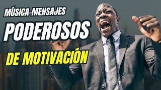 Músicamensajes poderesos de motivación [upl. by Delaryd]