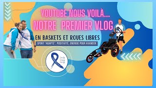 1er Vlog  notre positivité nos handicaps débarquent dans le youtube game [upl. by Betta]