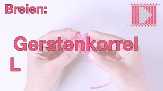 Gerstenkorrel Linkshandig  Leren Haken en Breien [upl. by Einneb]