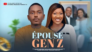 ÉPOUSE GEN Z  TIMINI EGBUSON CHINENYE NNEBE DERNIER FILM NIGÉRIAN EN FRANÇAIS [upl. by Aztilem]