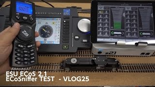 ESU 50210 ECoS 21  z21 ECoSniffer test VLOG25 [upl. by Diannne790]