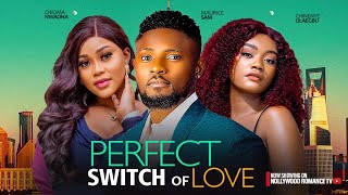 PERFECT SWITCH OF LOVE  MAURICE SAM CHIOMA NWAOHA CHINENYE ULAEGBUE  2024 LATEST NIGERIAN MOVIES [upl. by Nauqes]