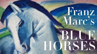 Franz Marc Blue Horses and Der Blaue Reiter [upl. by Rinum]