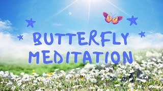 5 Minute Butterfly Meditation for Kids Mindfulness for Children [upl. by Neelrac]