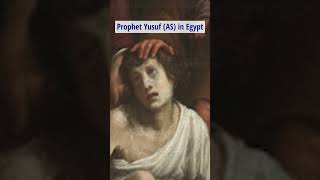 Prophet Yusuf AS In Egypt  shorts [upl. by Ahsaercal]