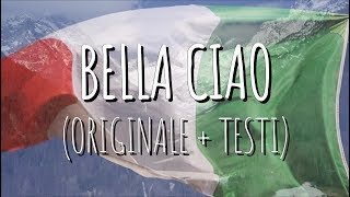 BELLA CIAO Canzone Originale  Testo [upl. by Eilime895]