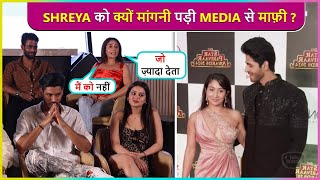 Shreya Kalra Says SORRY To Media Infront Of Splitsvilla X5 Contestant Know Why [upl. by Reinold]