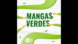 Mangas Verdes un premio y muchas noticias [upl. by Kaslik]