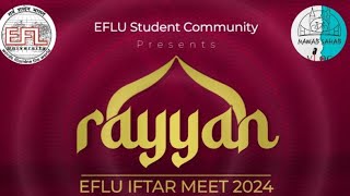 EFLU Iftar party 2024  eflu  nawabsahabeflu  eflucampus [upl. by Aniweta]