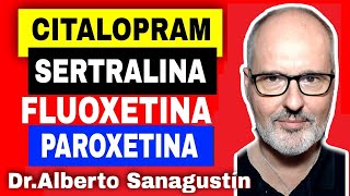 CITALOPRAM SERTRALINA PAROXETINA FLUOXETINA y FLUVOXAMINA 💥Antidepresivos ISRS [upl. by Manson]