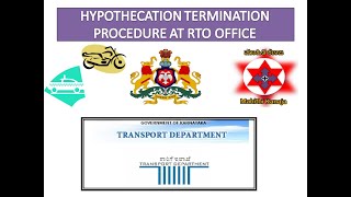 Hypothecation termination procedure online and offline explained in kannada [upl. by Enelad832]