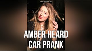 Amber Heard Car Prank [upl. by Dmitri]