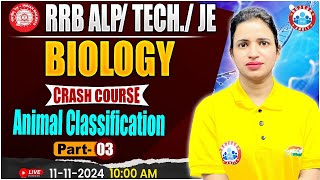 RRB ALP Technician Science Class  RRB JE Science Animal Classification Biology For Railway Exams [upl. by Glynis]