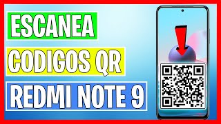 COMO ESCANEAR el CÓDIGO QR de WIFI REDMI 9 ✅ [upl. by Ricard]