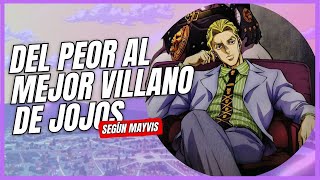 DEL PEOR AL MEJOR VILLANO DE JOJOS Según Mayvis  Jojos Bizarre Adventure [upl. by Greta437]